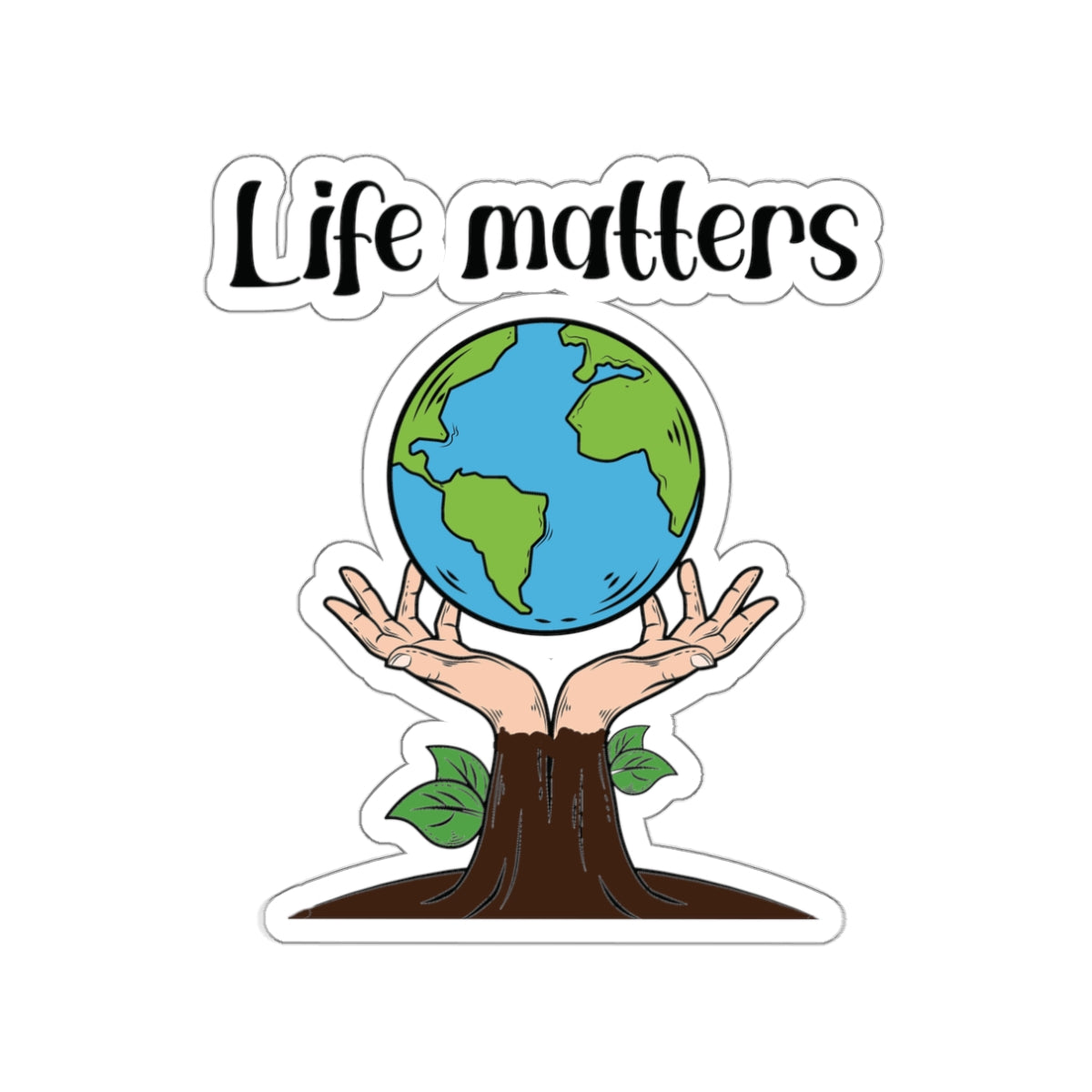 Earth Life Matters Die-Cut Stickers