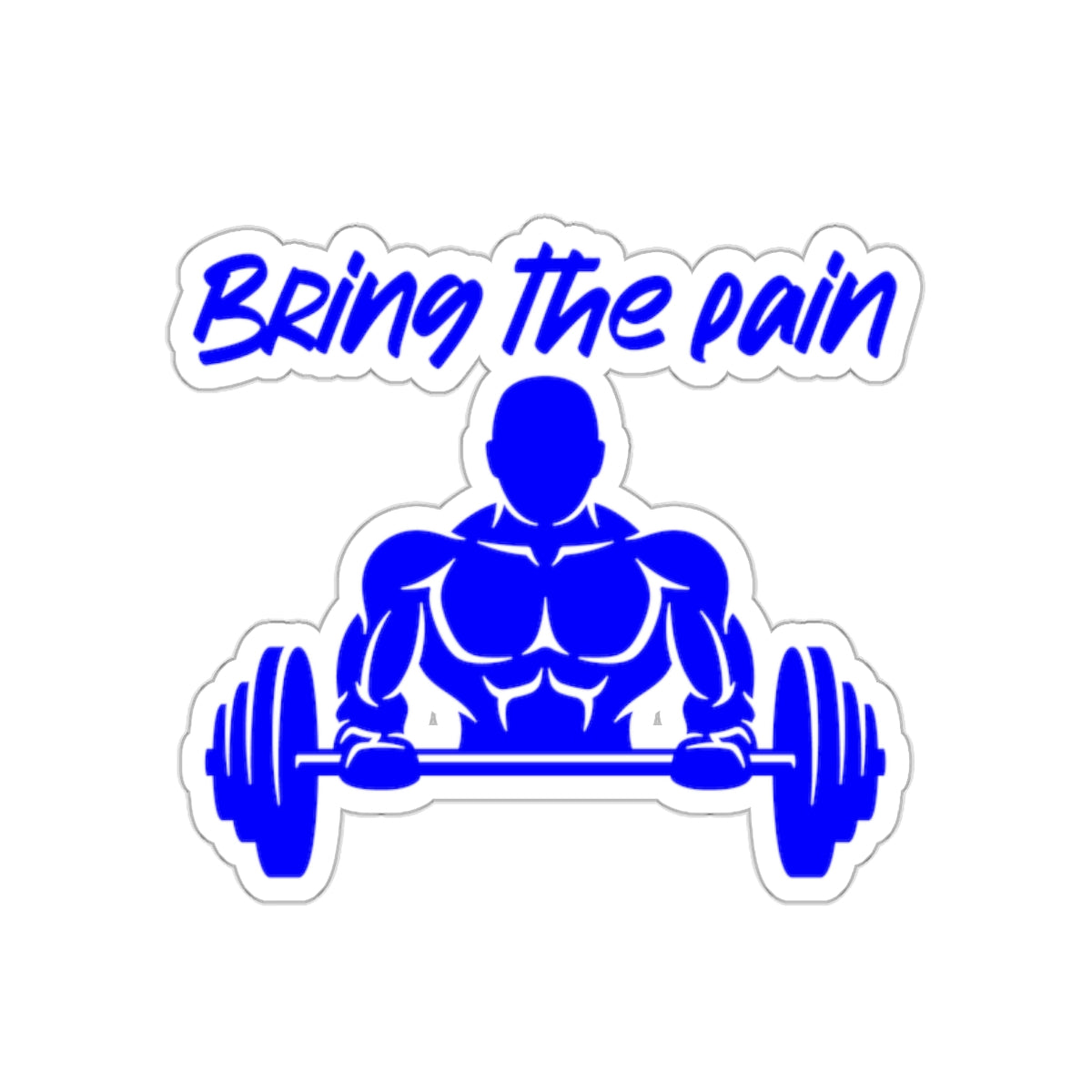 Bring the Pain Die-Cut Gym Stickers