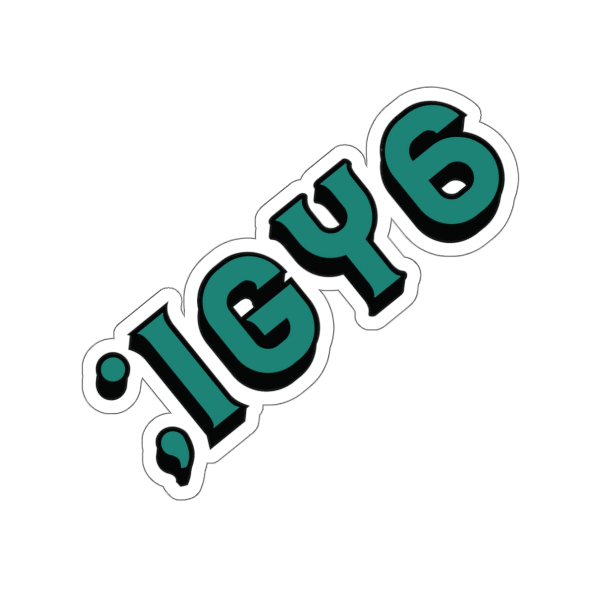 Die-Cut Stickers - ;IGY6