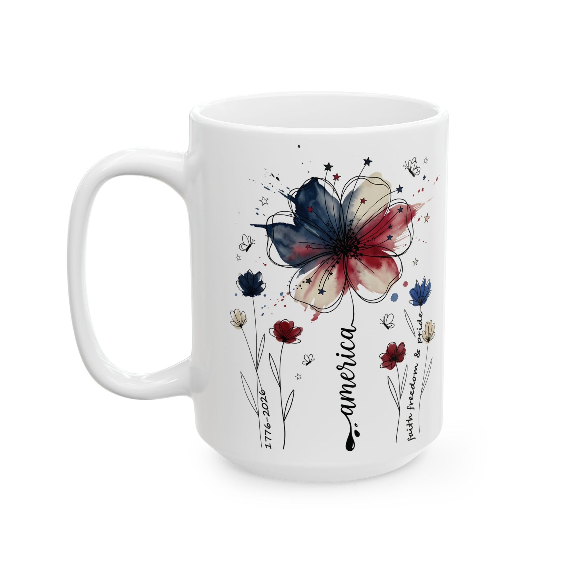 Floral Celebrate America Ceramic Mug (15oz) — Watercolor Wildflower America's 250 Year Anniversary Coffee Cup