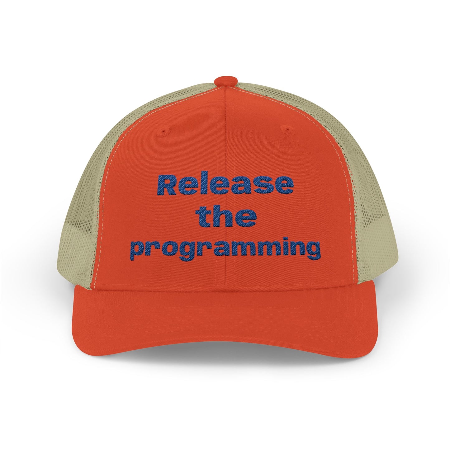 "Release the Programming" Snapback Trucker Cap