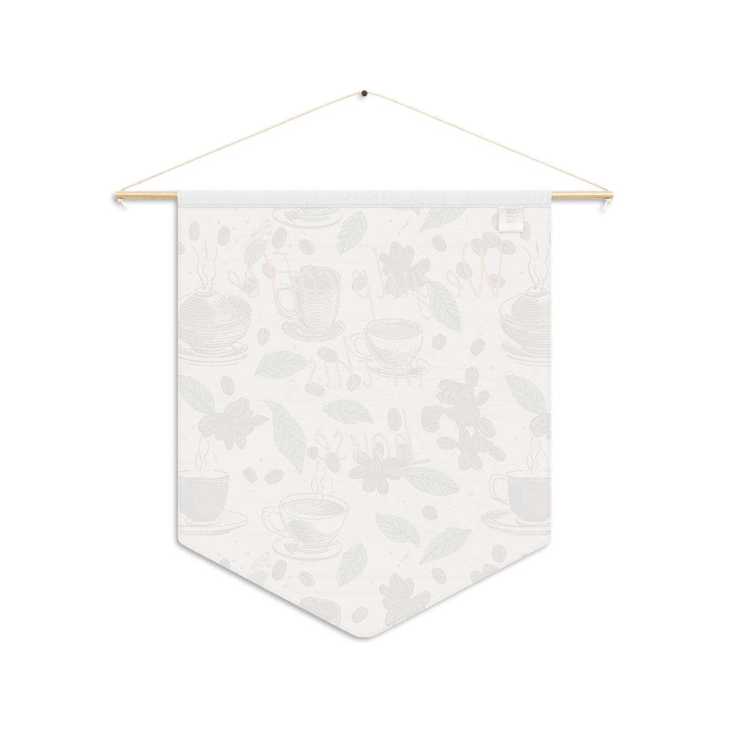 Coffee House Pennant — 'We Gulp Coffee In This House' Decorative Wall Banner