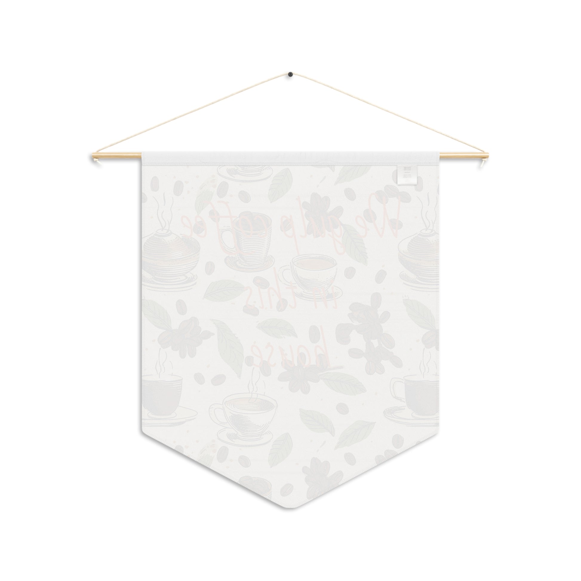 Coffee House Pennant — 'We Gulp Coffee In This House' Decorative Wall Banner