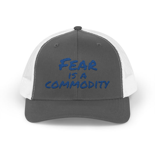 "Fear is a Commodity" Snapback Trucker Cap - Statement Hat
