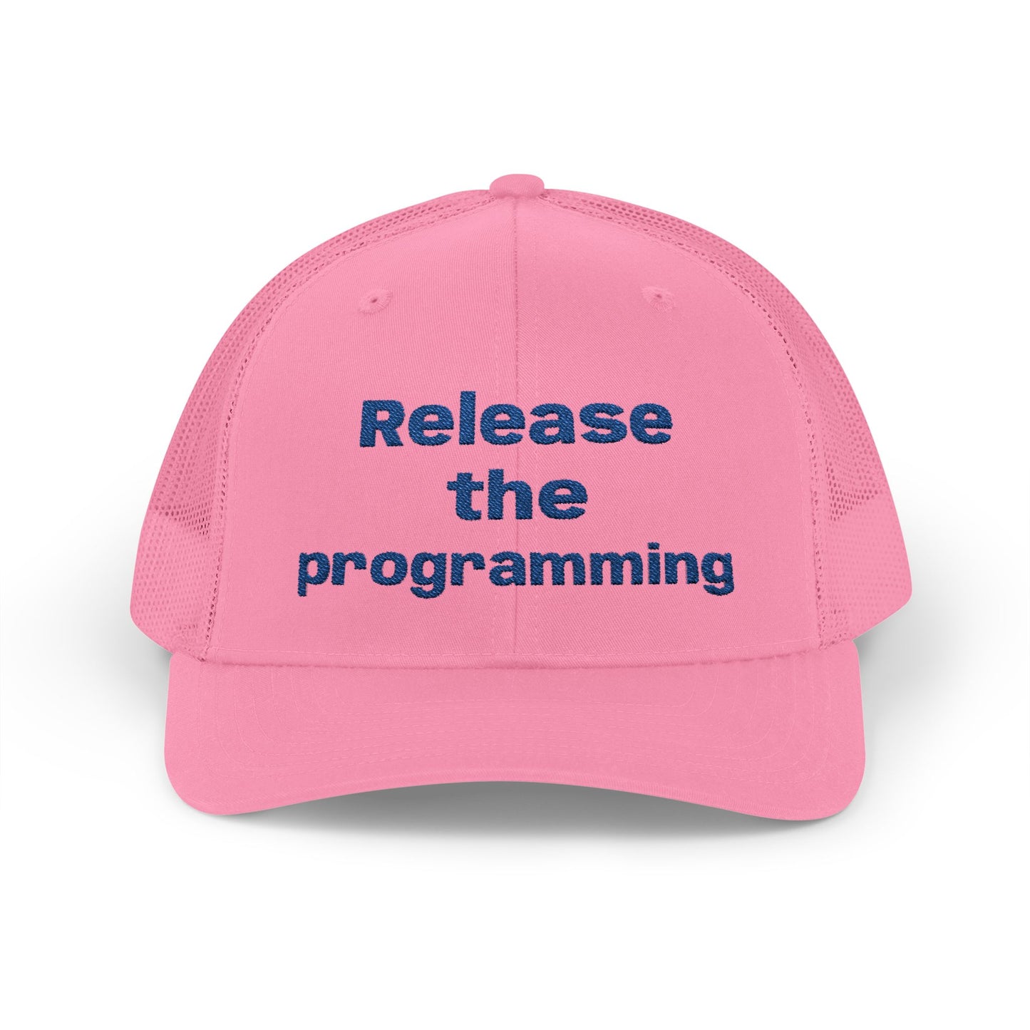 "Release the Programming" Snapback Trucker Cap
