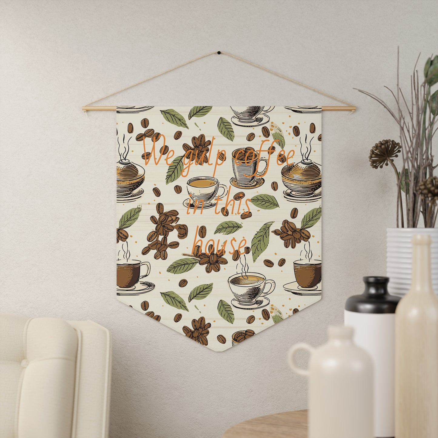 Coffee House Pennant — 'We Gulp Coffee In This House' Decorative Wall Banner