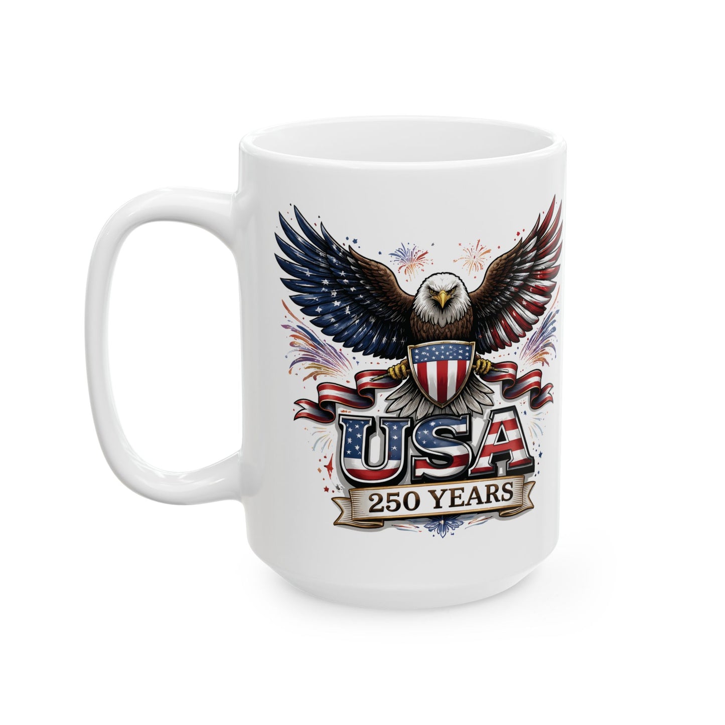 Patriotic Eagle Ceramic Mug - American Flag Wings 250 Years Coffee Cup (15oz)