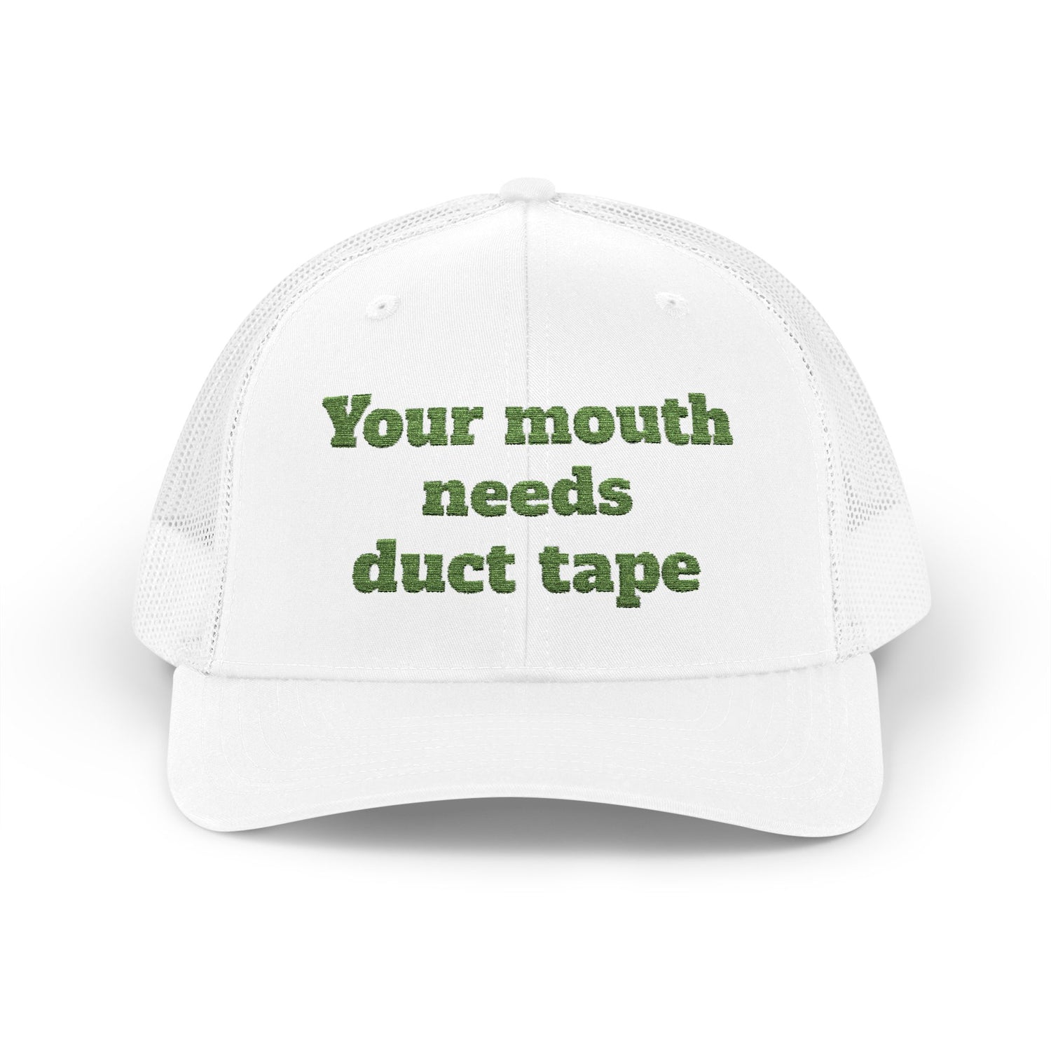 Snapback Trucker Cap--"Your Mouth Needs Duct Tape"