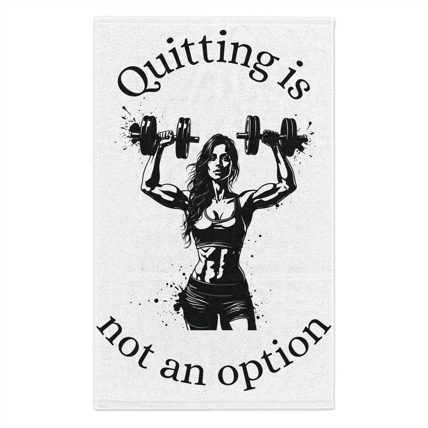 Workout Towel — "Quitting Is Not An Option" Weightlifting Gym Towel (11x18)