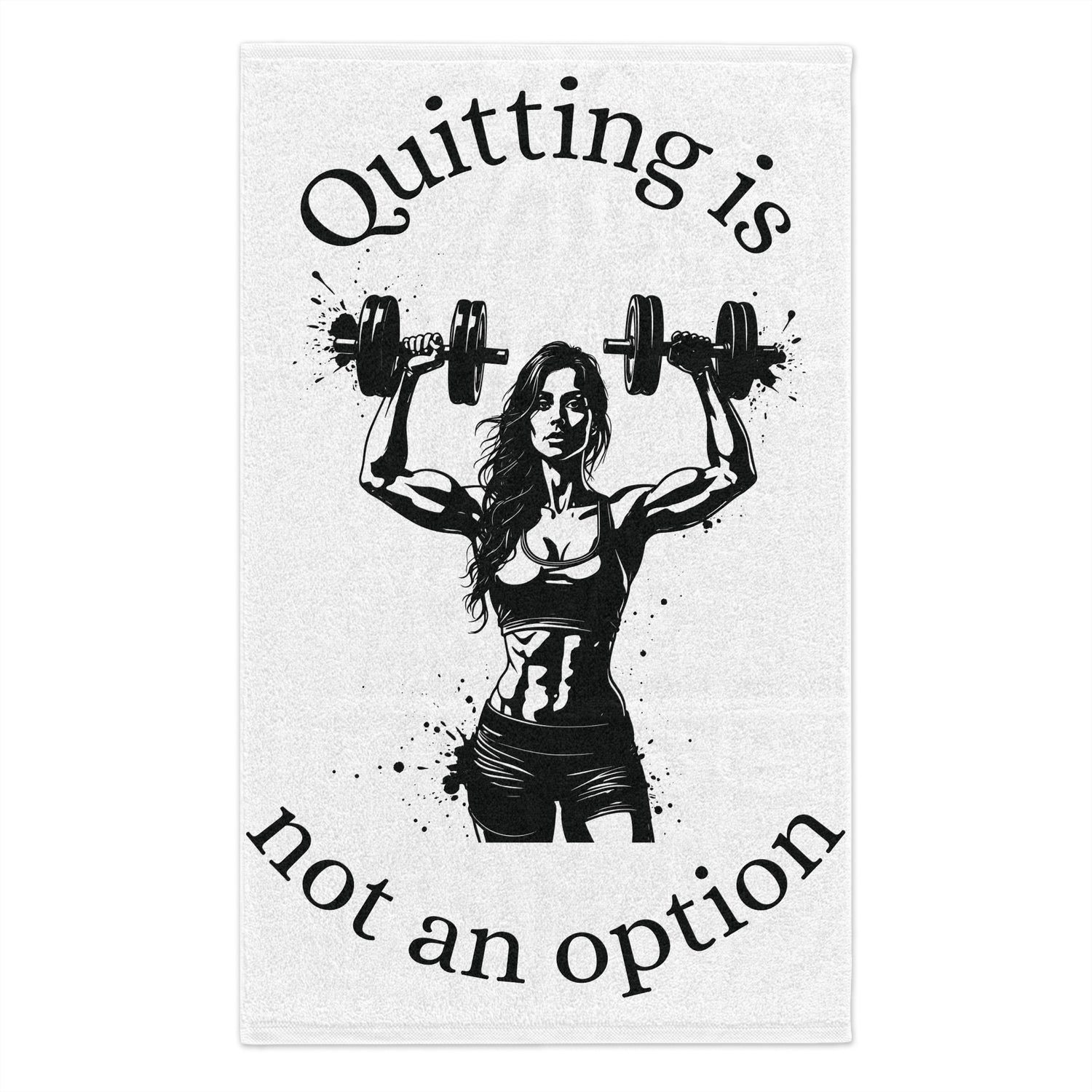 Workout Towel — "Quitting Is Not An Option" Weightlifting Gym Towel (11x18)