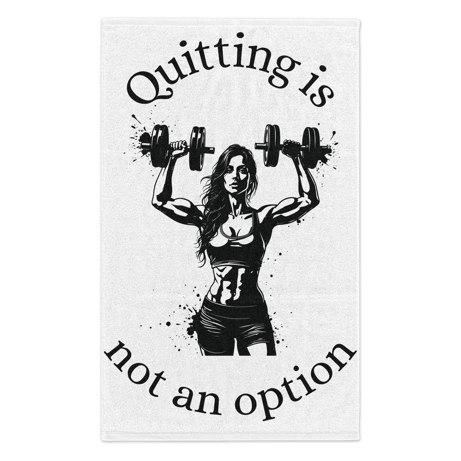 Workout Towel — "Quitting Is Not An Option" Weightlifting Gym Towel (11x18)
