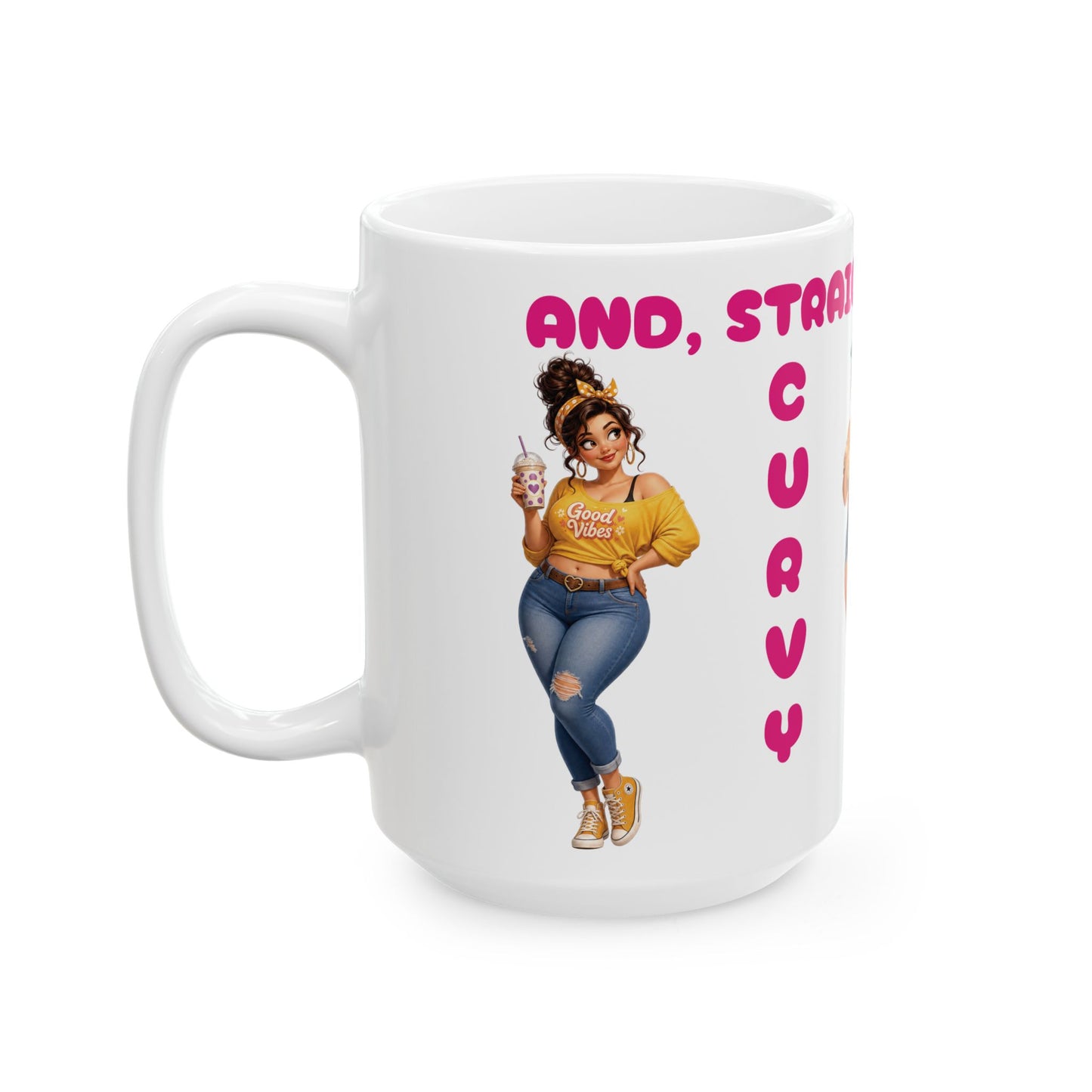Ceramic Mug — "Straight Up Nervy  Curvy & Swervy" Pin-Up Plus Size Design (15oz)