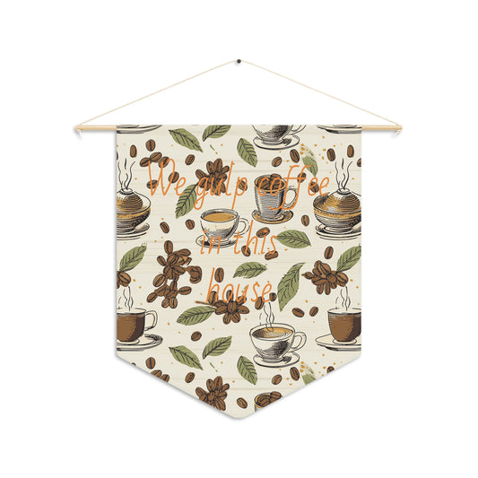 Coffee House Pennant — 'We Gulp Coffee In This House' Decorative Wall Banner