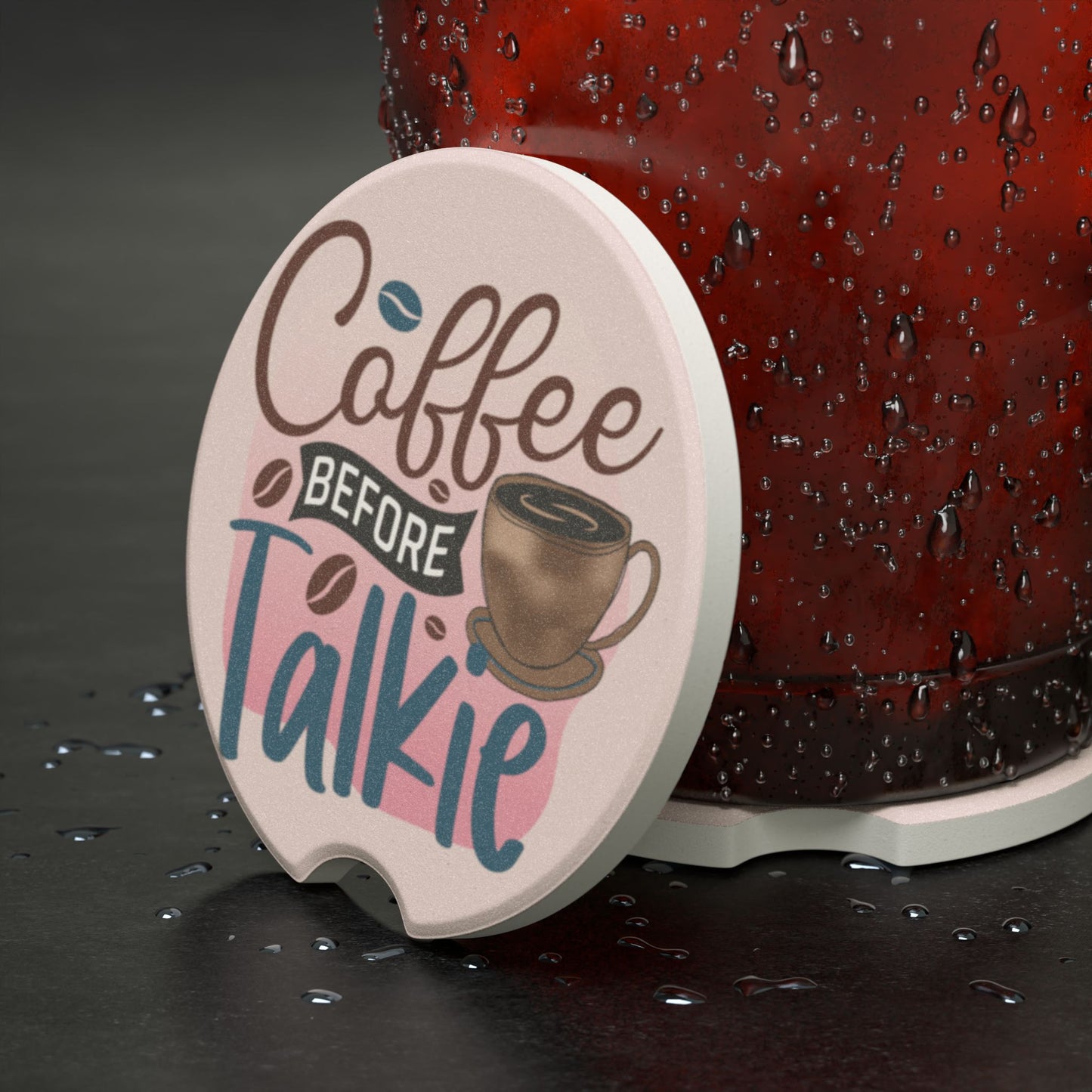 Soapstone Car Coaster — "Coffee Before Talkie" Cute Coffee Lover Car Cup Holder Insert